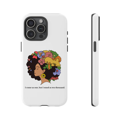 Afro Floral Phone Case — "I come as one, but I stand as ten thousand."