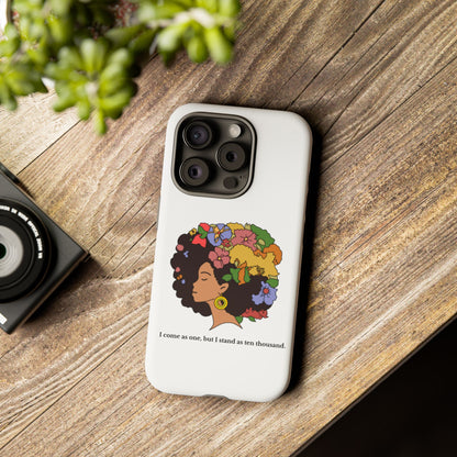 Afro Floral Phone Case — "I come as one, but I stand as ten thousand."