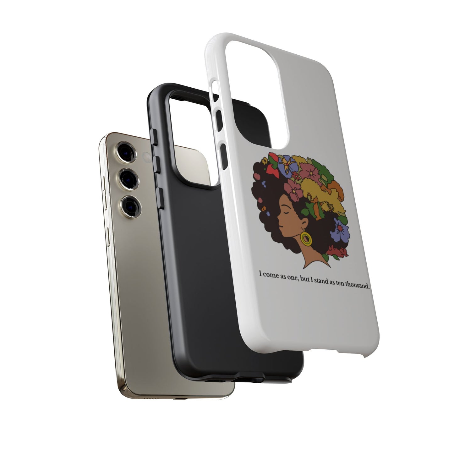 Afro Floral Phone Case — "I come as one, but I stand as ten thousand."