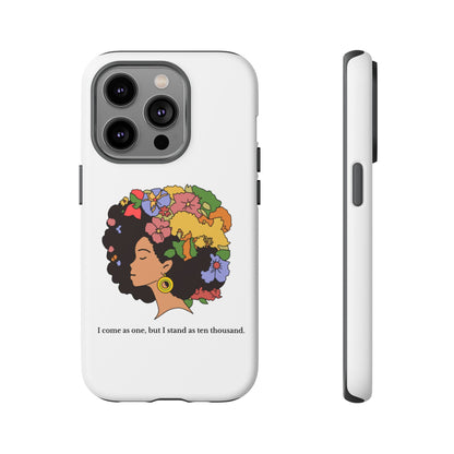 Afro Floral Phone Case — "I come as one, but I stand as ten thousand."