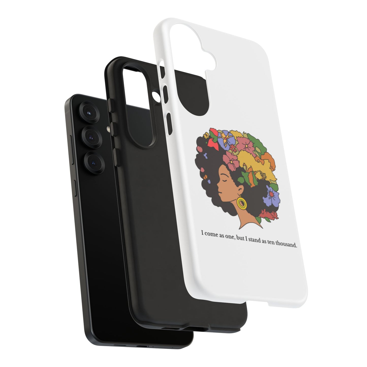 Afro Floral Phone Case — "I come as one, but I stand as ten thousand."