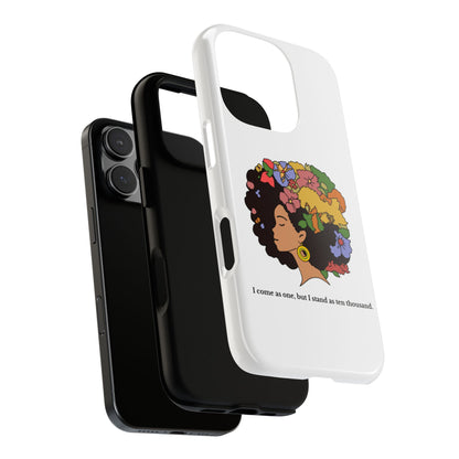 Afro Floral Phone Case — "I come as one, but I stand as ten thousand."
