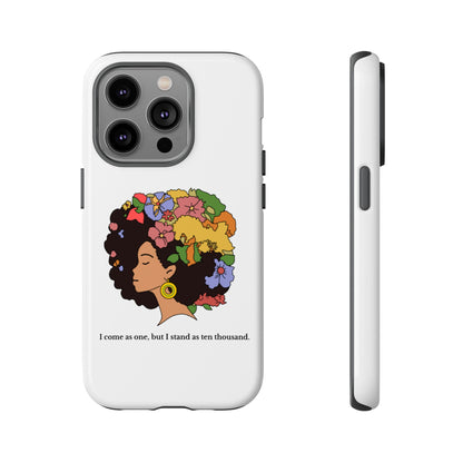 Afro Floral Phone Case — "I come as one, but I stand as ten thousand."