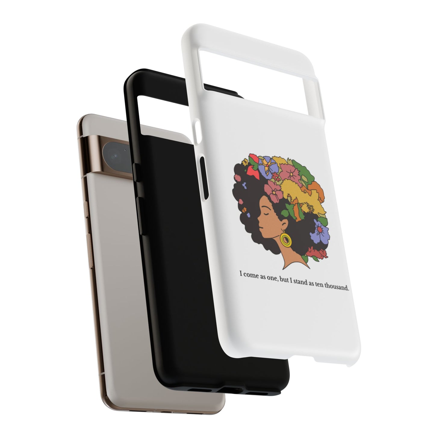 Afro Floral Phone Case — "I come as one, but I stand as ten thousand."