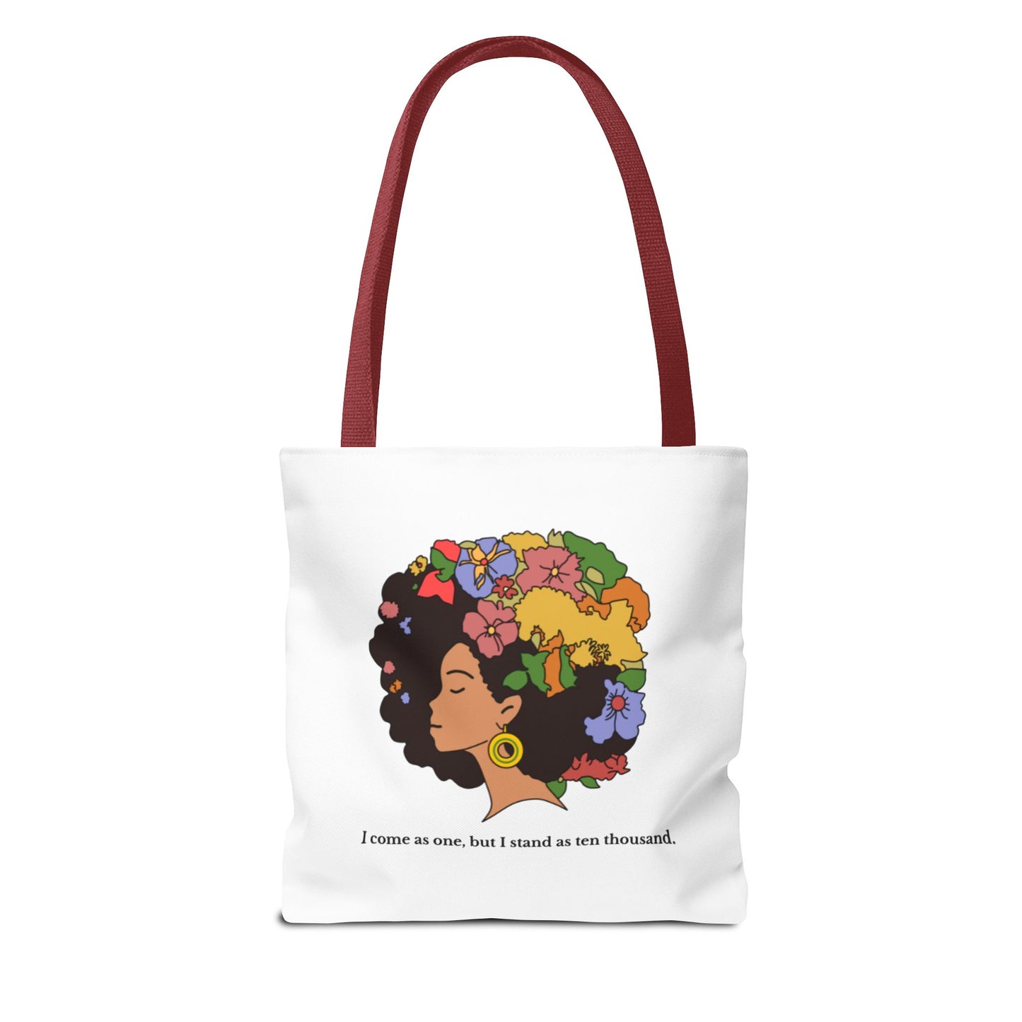 Floral Afro Tote Bag — “I Come as One, But I Stand as One Thousand” Cotton Grocery Tote