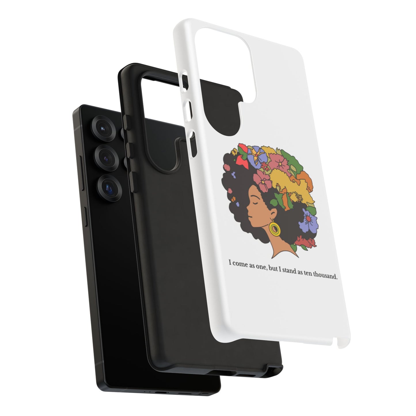 Afro Floral Phone Case — "I come as one, but I stand as ten thousand."