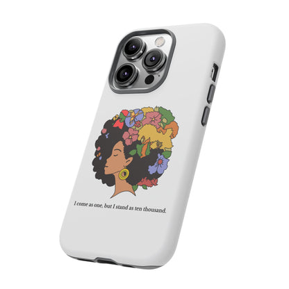 Afro Floral Phone Case — "I come as one, but I stand as ten thousand."