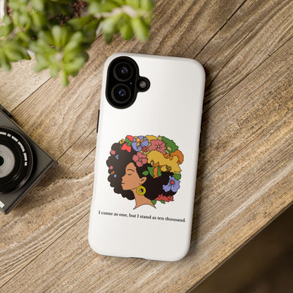 Afro Floral Phone Case — "I come as one, but I stand as ten thousand."