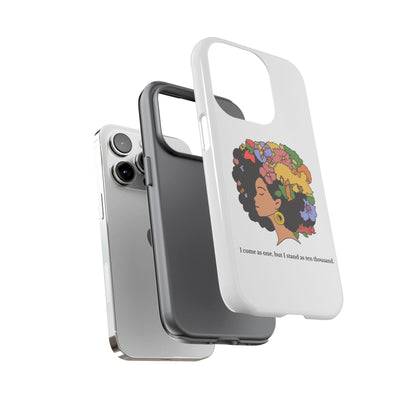 Afro Floral Phone Case — "I come as one, but I stand as ten thousand."