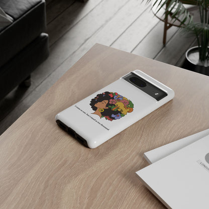 Afro Floral Phone Case — "I come as one, but I stand as ten thousand."