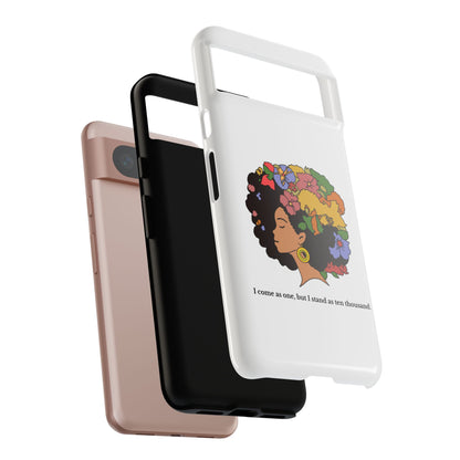 Afro Floral Phone Case — "I come as one, but I stand as ten thousand."
