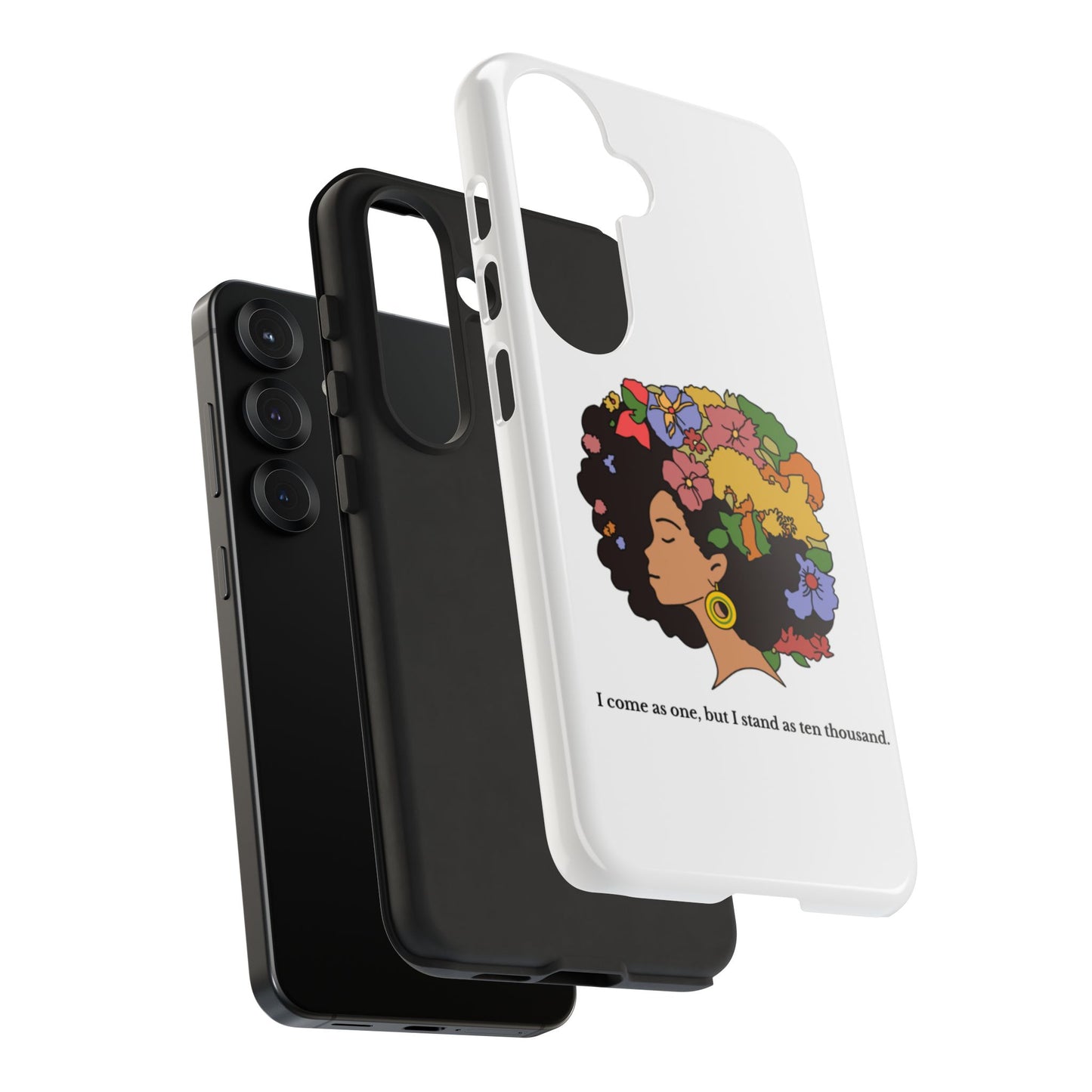 Afro Floral Phone Case — "I come as one, but I stand as ten thousand."