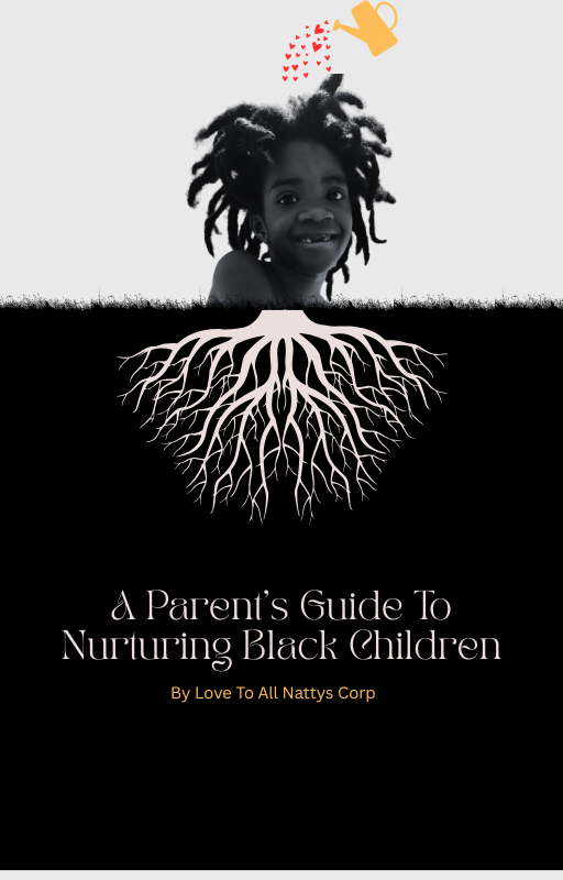 A Parent’s Guide To Nurturing Black Children- Ebook
